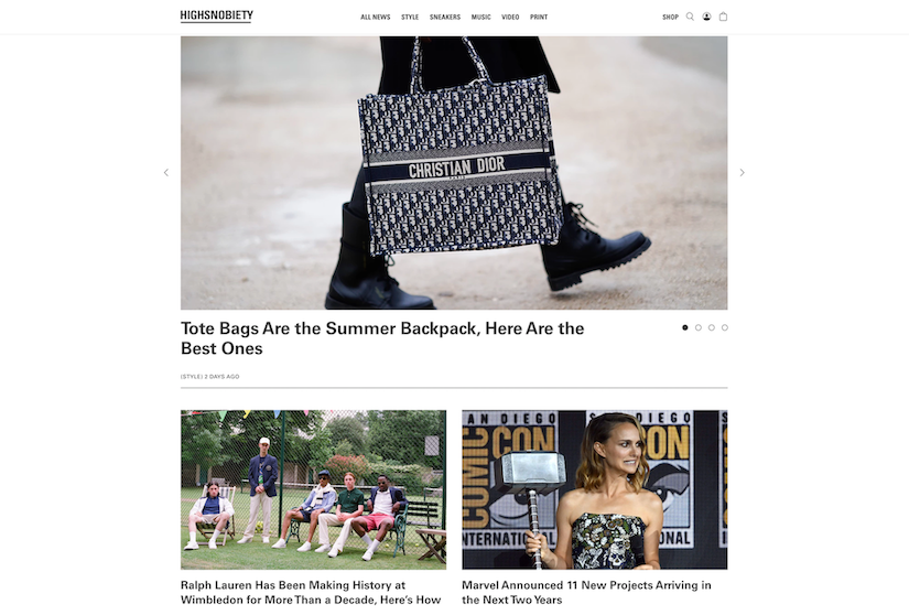 best luxury magazine Highsnobiety - Luxe Digital